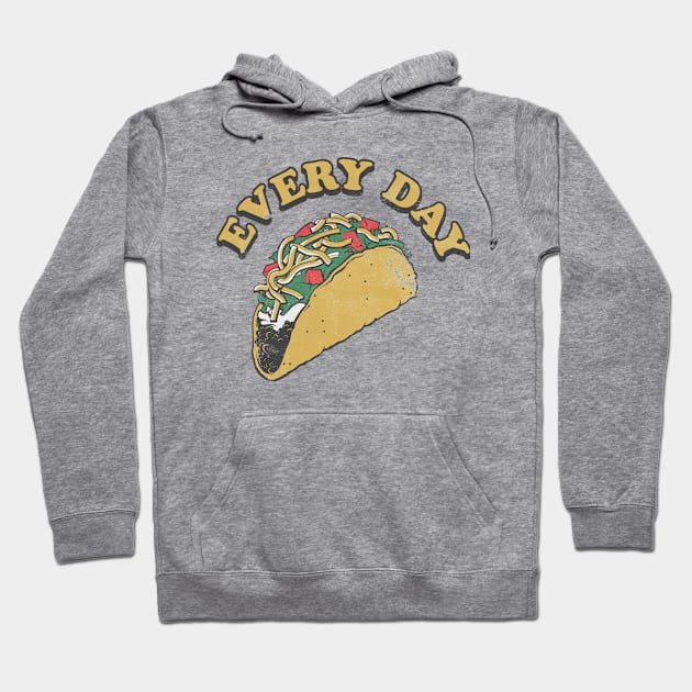 Taco Everyday Hoodie by stayfrostybro